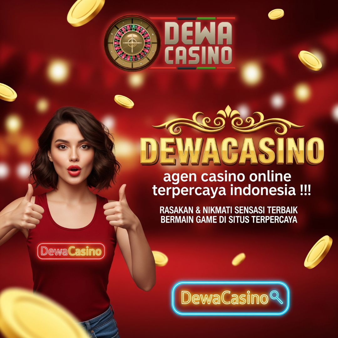 Dewa Casino | Situs Judi Online Resmi & Terpercaya di Indonesia